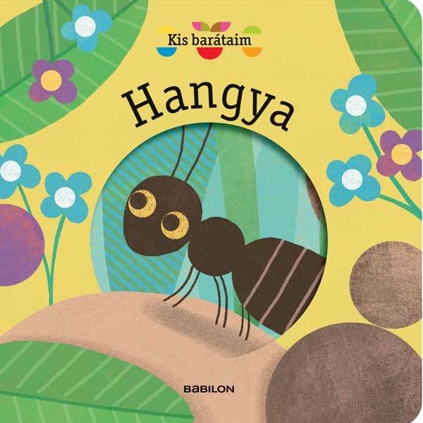 KIS BARÁTAIM - HANGYA