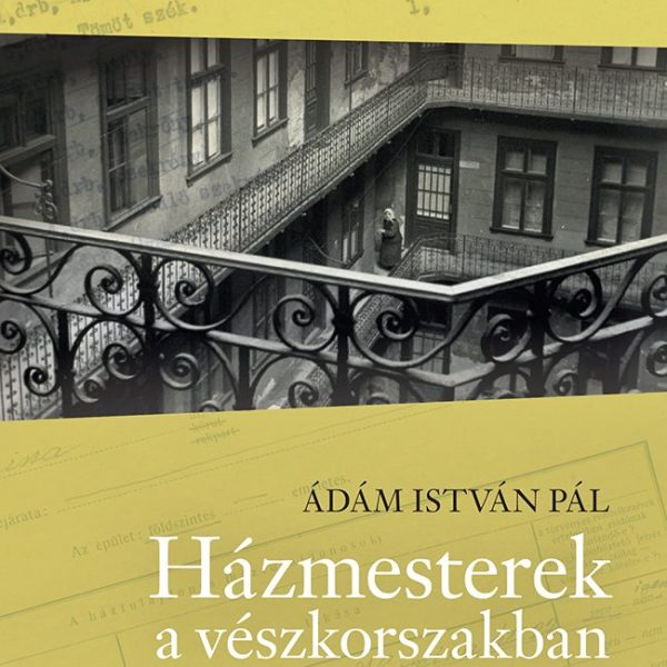 HÁZMESTEREK A VÉSZKORSZAKBAN