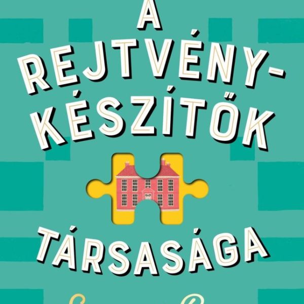 A REJTVÉNYKÉSZÍTŐK TÁRSASÁGA