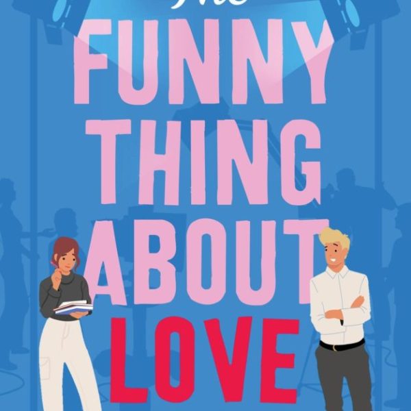 THE FUNNY THING ABOUT LOVE