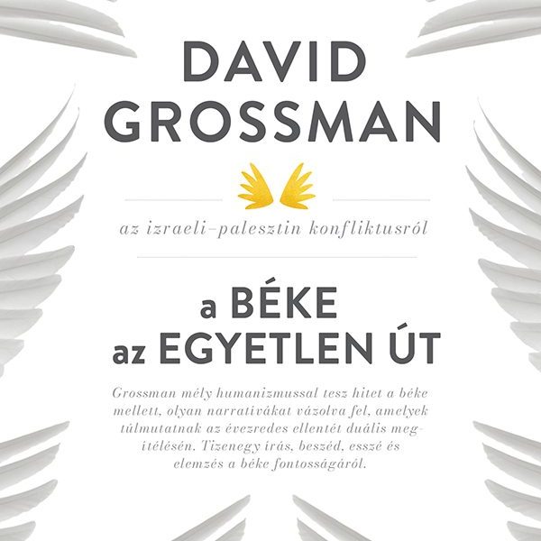 A BÉKE AZ EGYETLEN ÚT