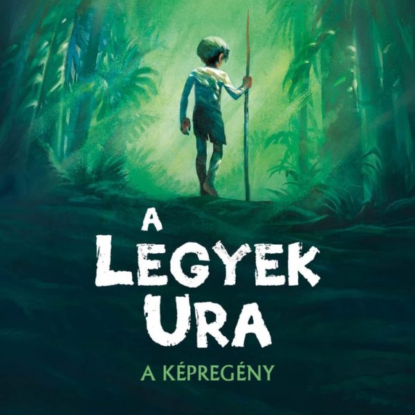 A LEGYEK URA - A KÉPREGÉNY