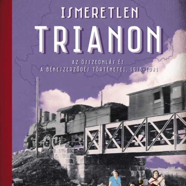 ISMERETLEN TRIANON - FŰZÖTT
