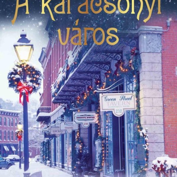 A KARÁCSONYI VÁROS