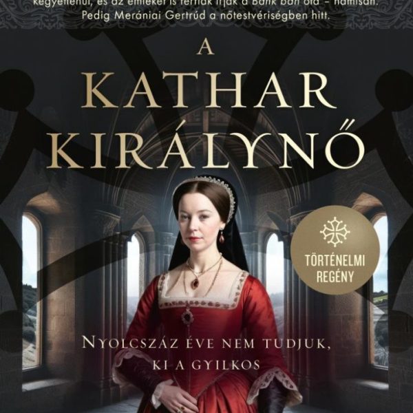 A KATHAR KIRÁLYNŐ