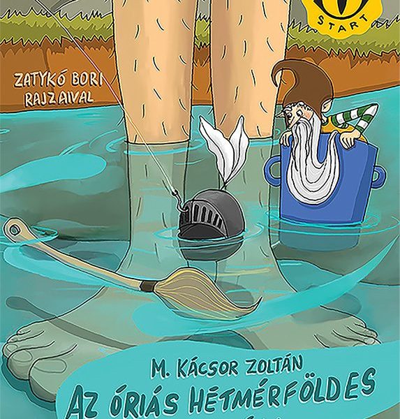 AZ ÓRIÁS HÉTMÉRFÖLDES CSIZMÁJA