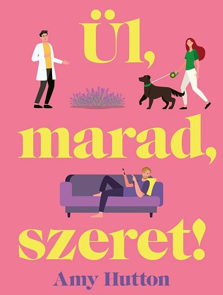 ÜL, MARAD, SZERET!