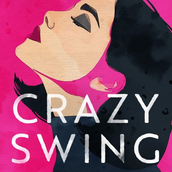 CRAZY SWING - ELVESZETTEK