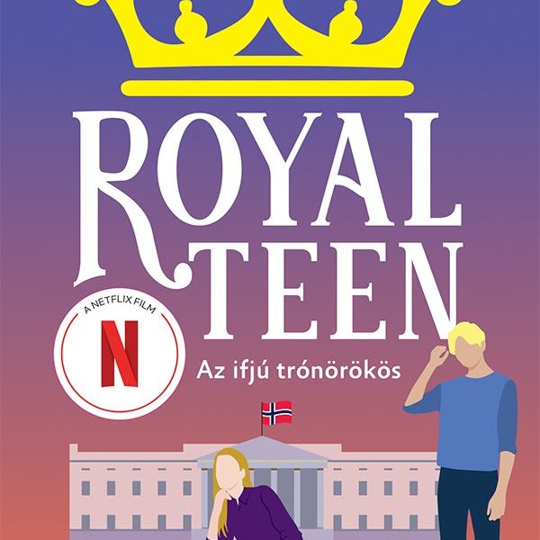 AZ IFJÚ TRÓNÖRÖKÖS  ROYALTEEN 1.