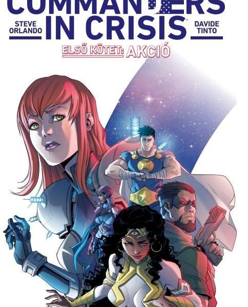 COMMANDERS IN CRISIS 1. - AKCIÓ