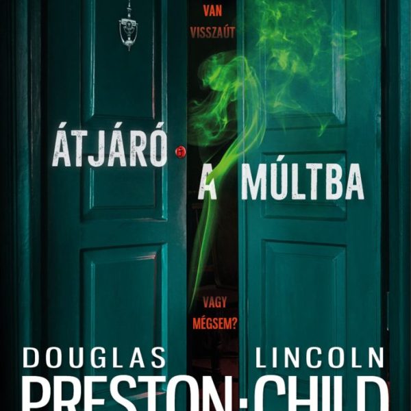 ÁTJÁRÓ A MÚLTBA