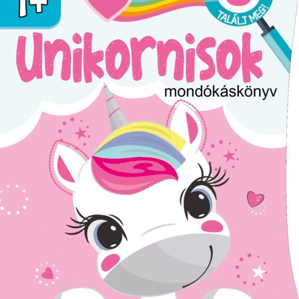 UNIKORNISOK - MONDÓKÁSKÖNYV