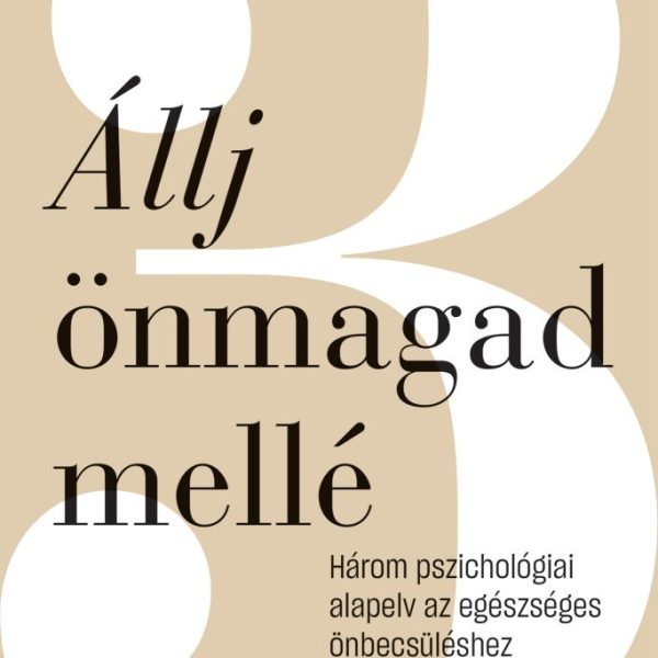 ÁLLJ ÖNMAGAD MELLÉ