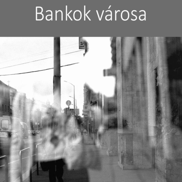 BANKOK VÁROSA