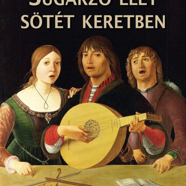SUGÁRZÓ ÉLET SÖTÉT KERETBEN - VERSEK