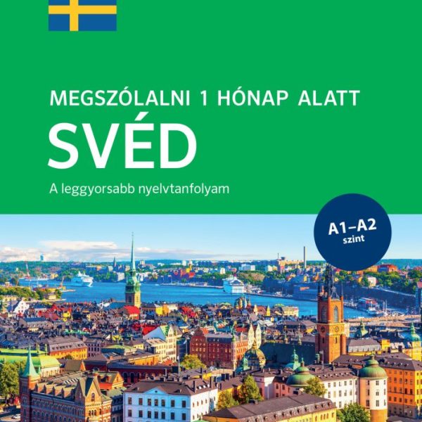 PONS MEGSZÓLALNI 1 HÓNAP ALATT SVÉD - A1-A2 SZINT