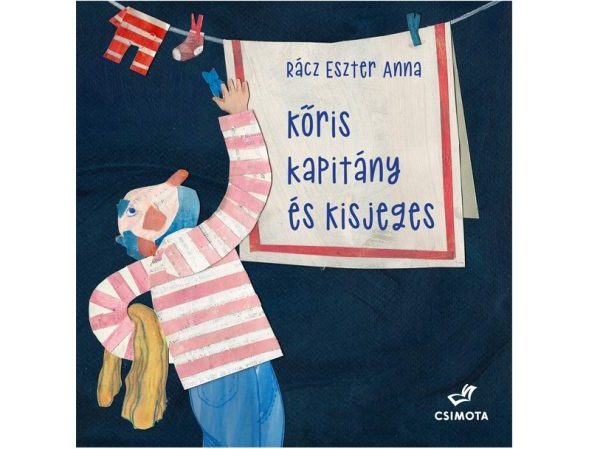 KŐRIS KAPITÁNY ÉS A KISJEGES