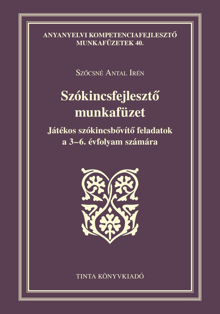 SZÓKINCSFEJLESZTŐ MUNKAFÜZET