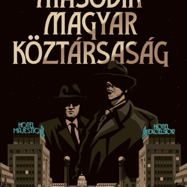 MÁSODIK MAGYAR KÖZTÁRSASÁG