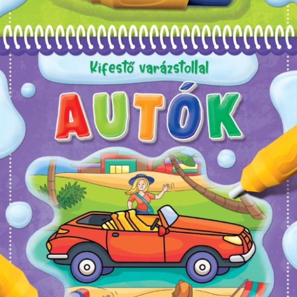 KIFESTŐ VARÁZSTOLLAL -  AUTÓK