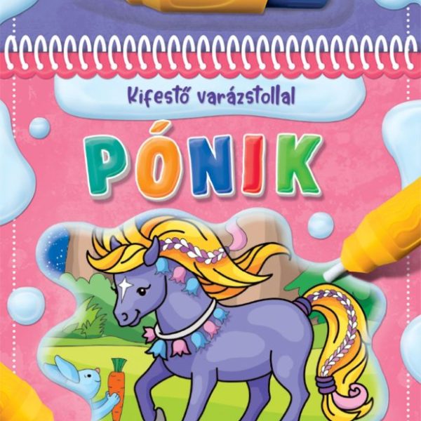 KIFESTŐ VARÁZSTOLLAL - PÓNIK