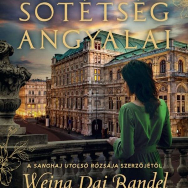 A SÖTÉTSÉG ANGYALAI