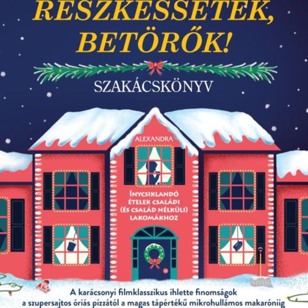 A NEM HIVATALOS RESZKESSETEK, BETÖRŐK! - SZAKÁCSKÖNYV