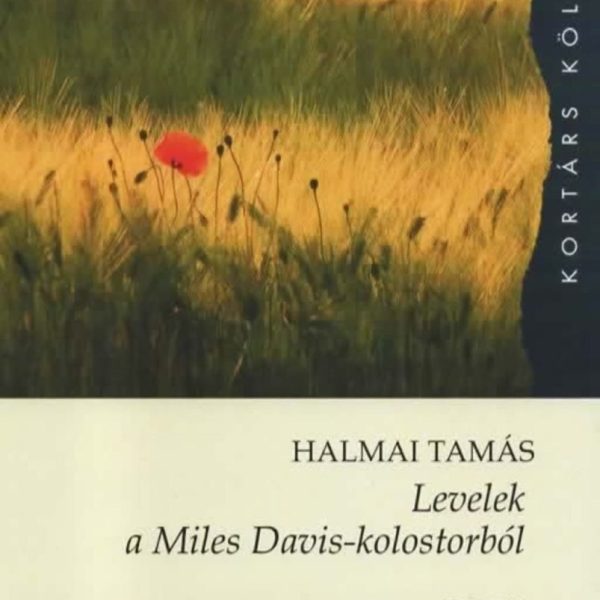 LEVELEK A MILES DAVIS-KOLOSTORBÓL - VERSEK