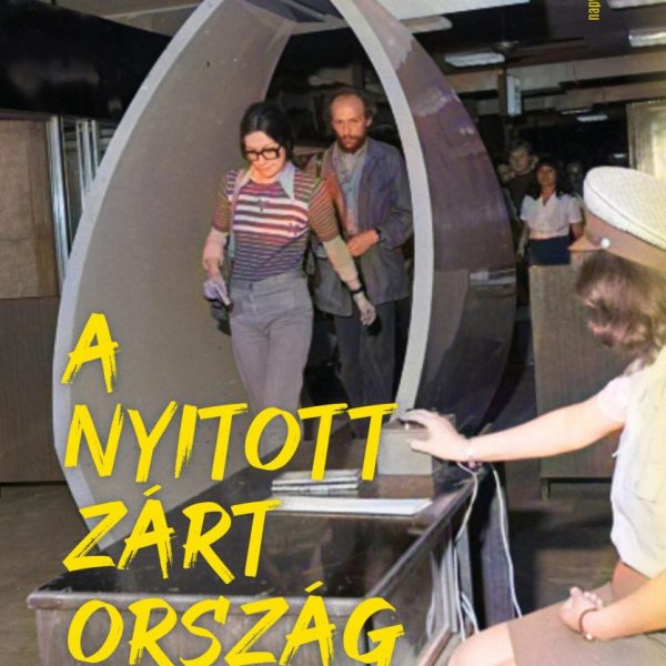 A NYITOTT ZÁRT ORSZÁG