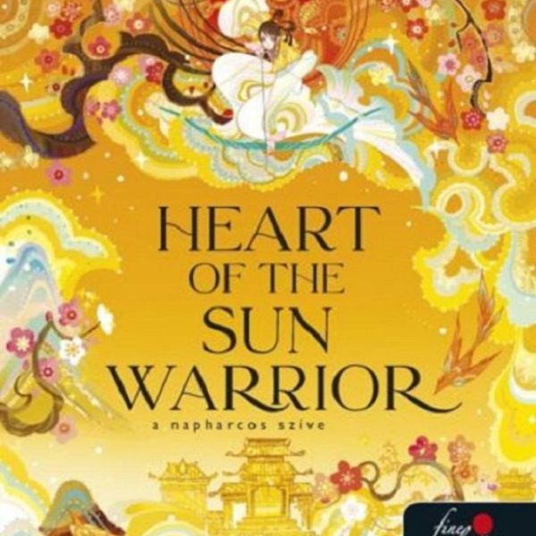 HEART OF THE SUN WARRIOR   A NAPHARCOS SZÍVE