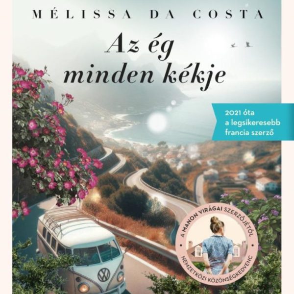AZ ÉG MINDEN KÉKJE