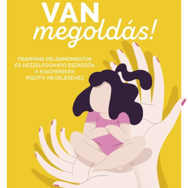 VAN MEGOLDÁS!