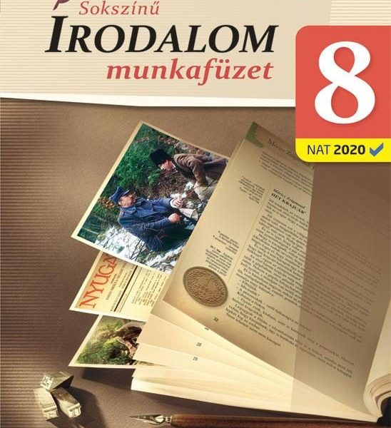 SOKSZÍNŰ IRODALOM MUNKAFÜZET 8. (NAT2020)