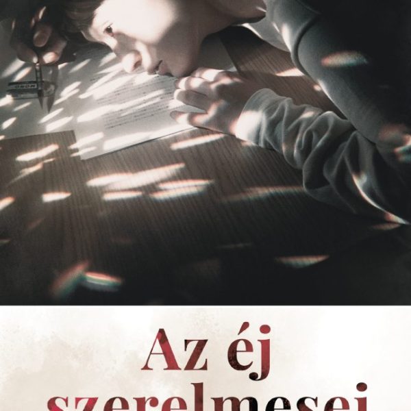 AZ ÉJ SZERELMESEI