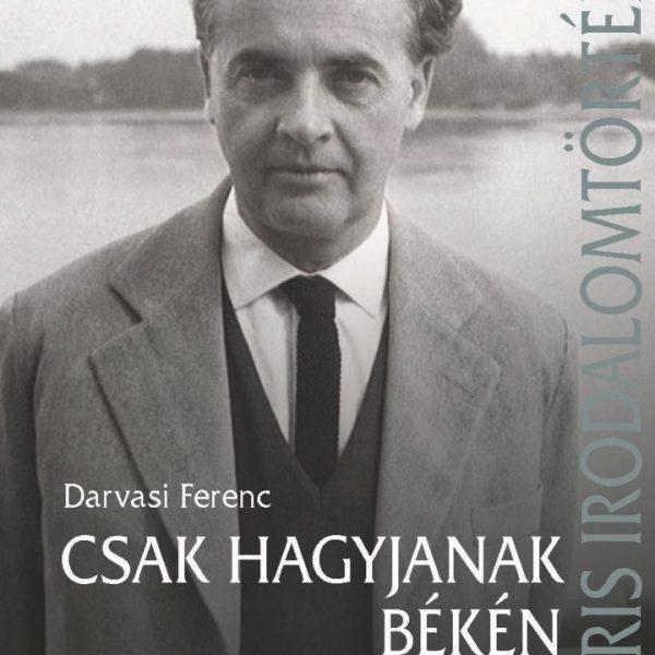 CSAK HAGYJANAK BÉKÉN - MÁNDY IVÁN ÉLETE ÉS PÁLYÁJA