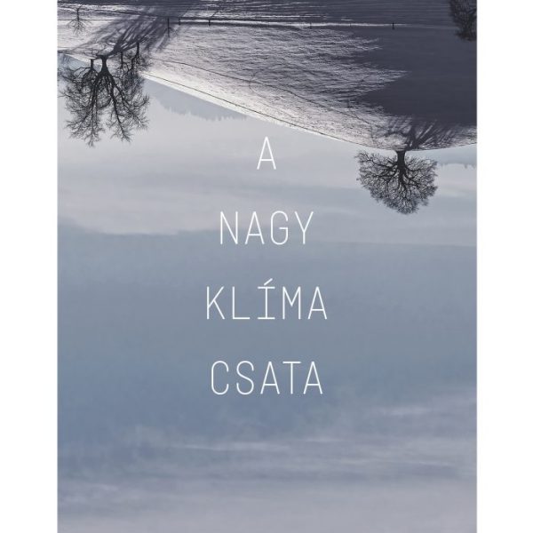 A NAGY KLÍMACSATA
