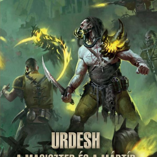 URDESH - A MAGISZTER ÉS A MÁRTÍR