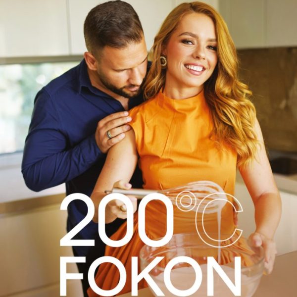 200 °C FOKON - TITKOK ÉS RECEPTEK, AMIKKEL MEGFŐZTEM A SÉFET