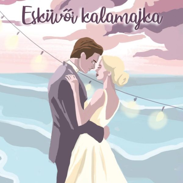 ESKÜVŐI KALAMAJKA