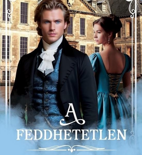 A FEDDHETETLEN - A KORONA LOVAGJAI V.