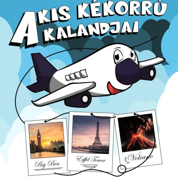 A KIS KÉKORRÚ KALANDJAI