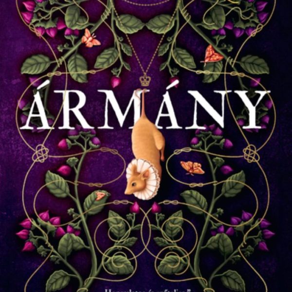 ÁRMÁNY - ÉLDEKORÁLT