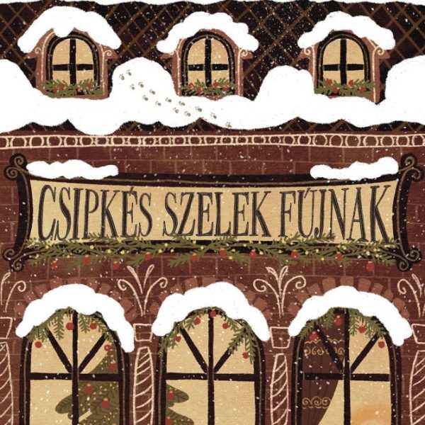 CSIPKÉS SZELEK FÚJNAK