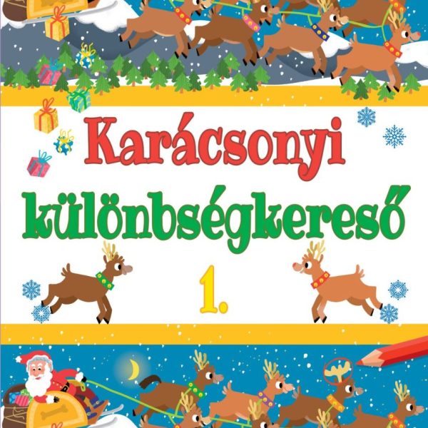KARÁCSONYI KÜLÖNBSÉGKERESŐ  1.