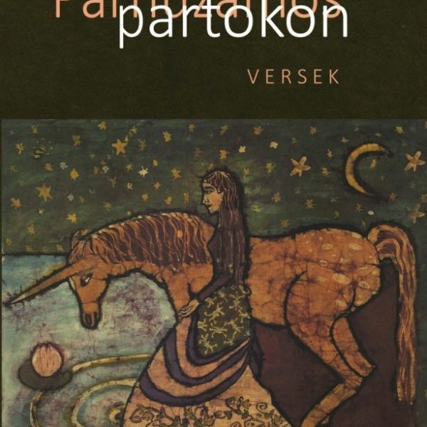 PÁRHUZAMOS PARTOKON - VERSEK