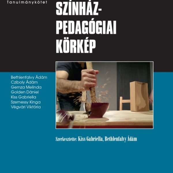 SZÍNHÁZPEDAGÓGIAI KÖRKÉP
