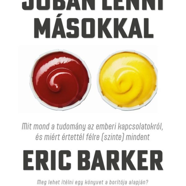 JÓBAN LENNI MÁSOKKAL