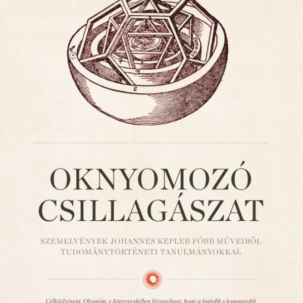 OKNYOMOZÓ CSILLAGÁSZAT