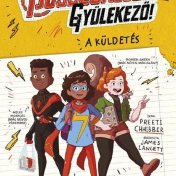 BOSSZÚÁLLÓK, GYÜLEKEZŐ! - A KÜLDETÉS