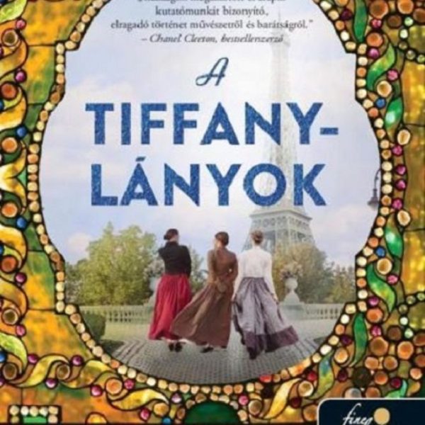 A TIFFANY-LÁNYOK